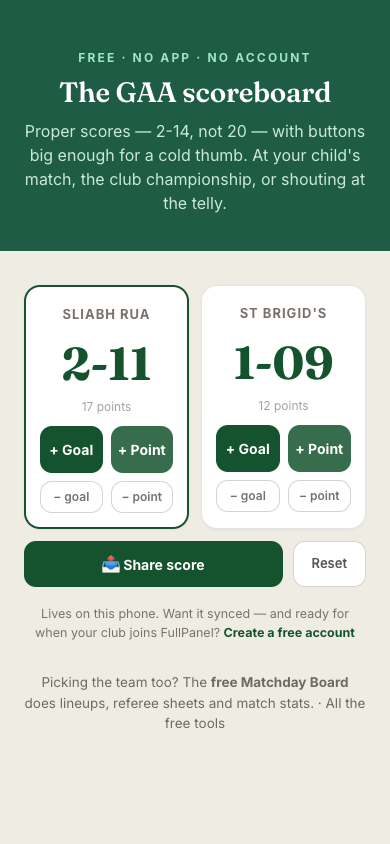 The free GAA scoreboard — proper scores, one-thumb buttons